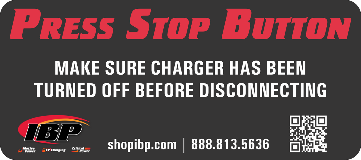 “Press Stop Button” Safety Sticker – Anderson 350 Connector Fit - Qty 1 = 100